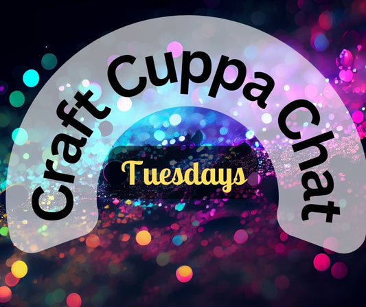 Craft Cuppa Chat