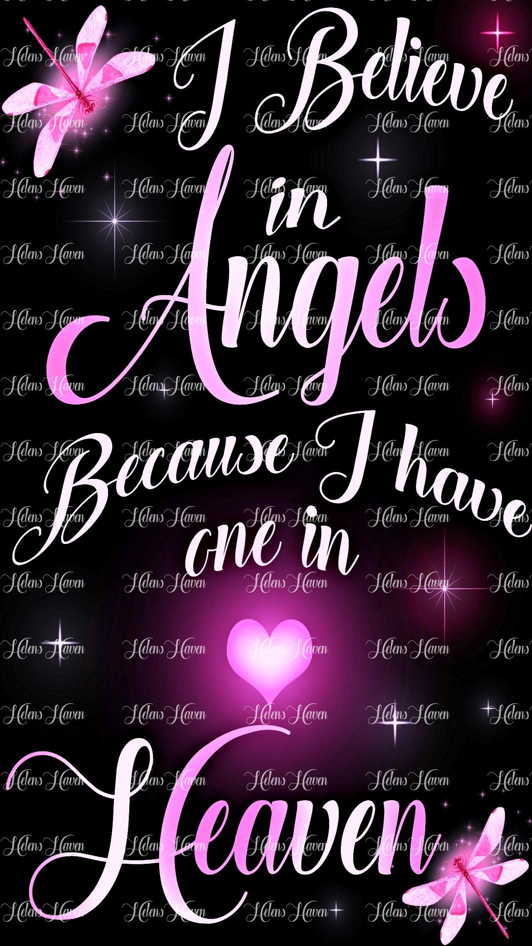 I believe in Angels because I have one in heaven quote in pinks