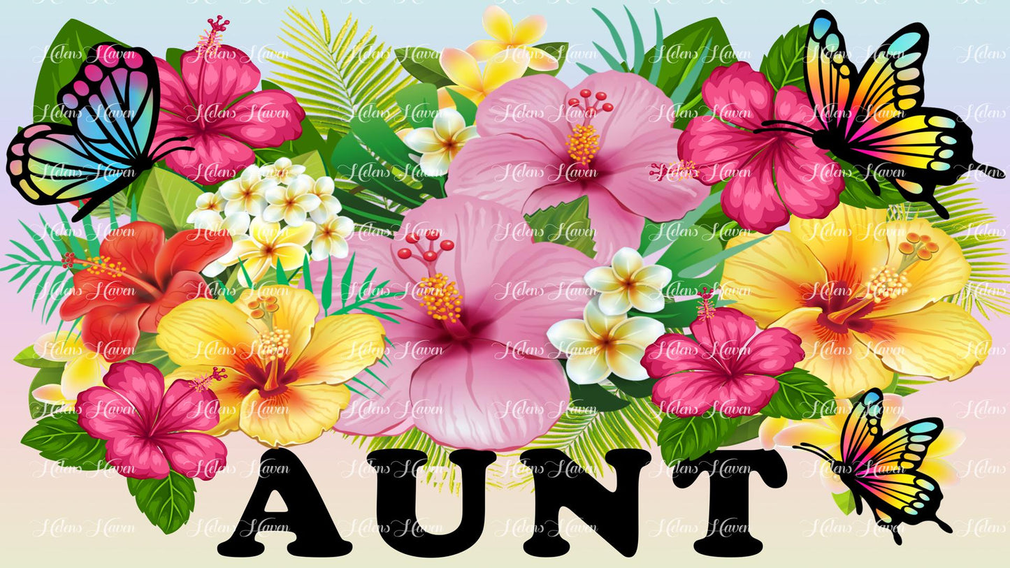 Aunt sign stands adorned with vibrant hibiscus flowers