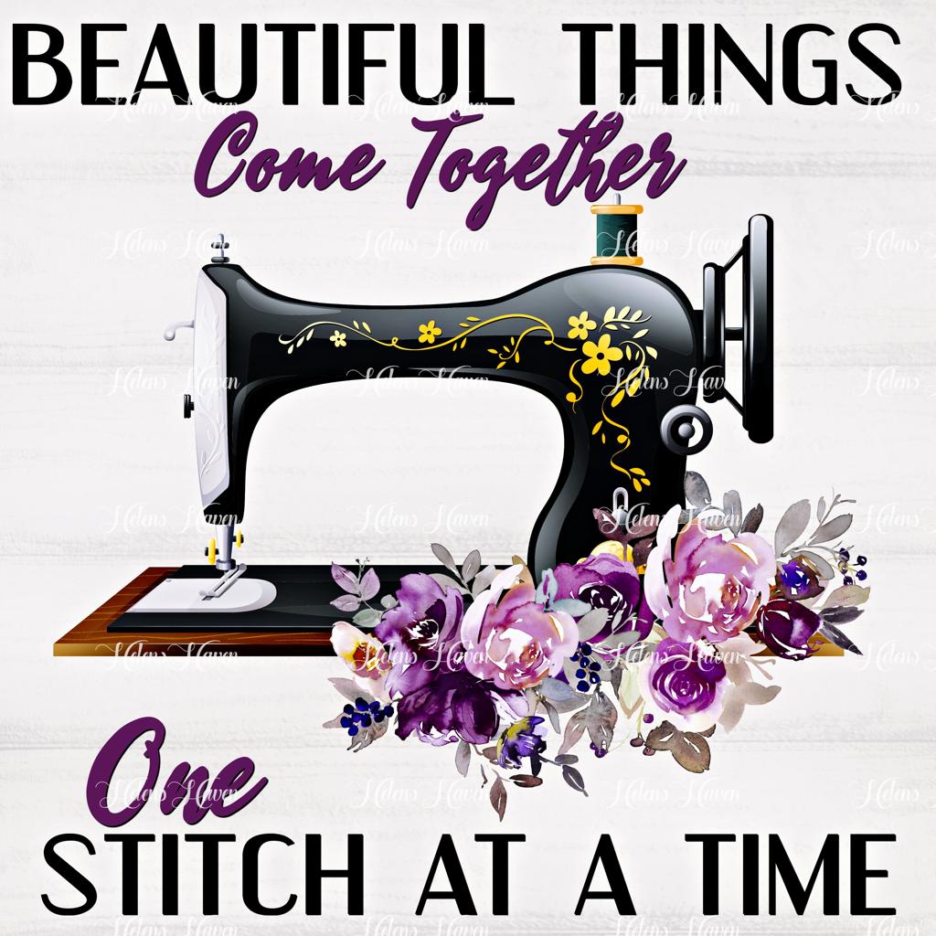 One stitch at a time. This quote, accompanied by an image of a sewing machine, reflects the patience and dedication required in the craft of sewing