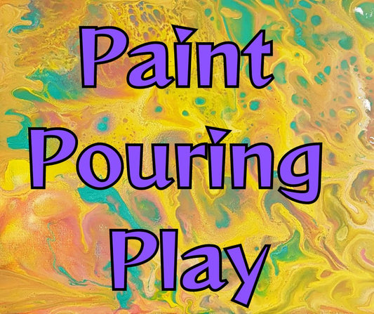 Paint Pouring Play